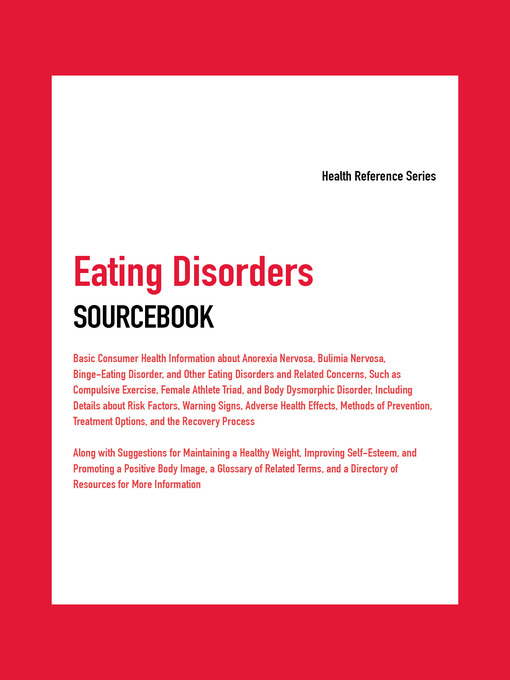 Title details for Eating Disorders Sourcebook by Angela Williams - Available